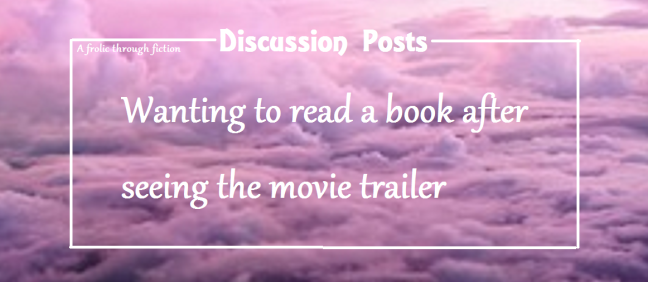 discussion - read book after trailer.PNG