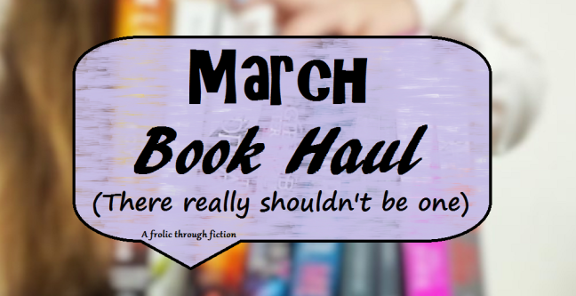 march book haul
